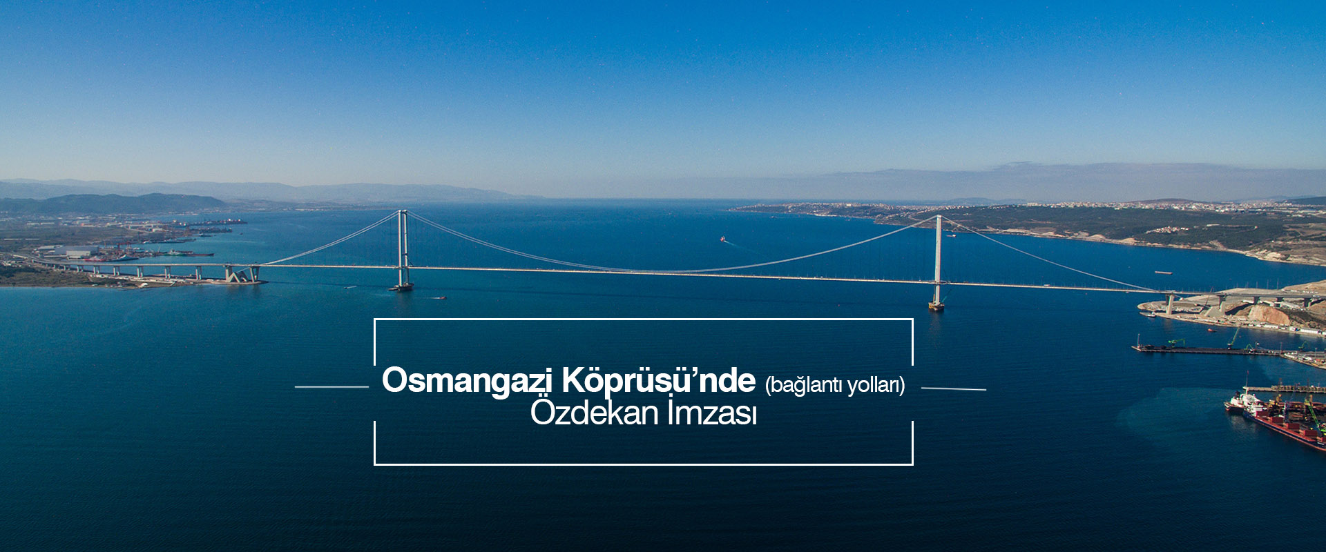 Osmangazi Köprüsü Bağlantı Yolları